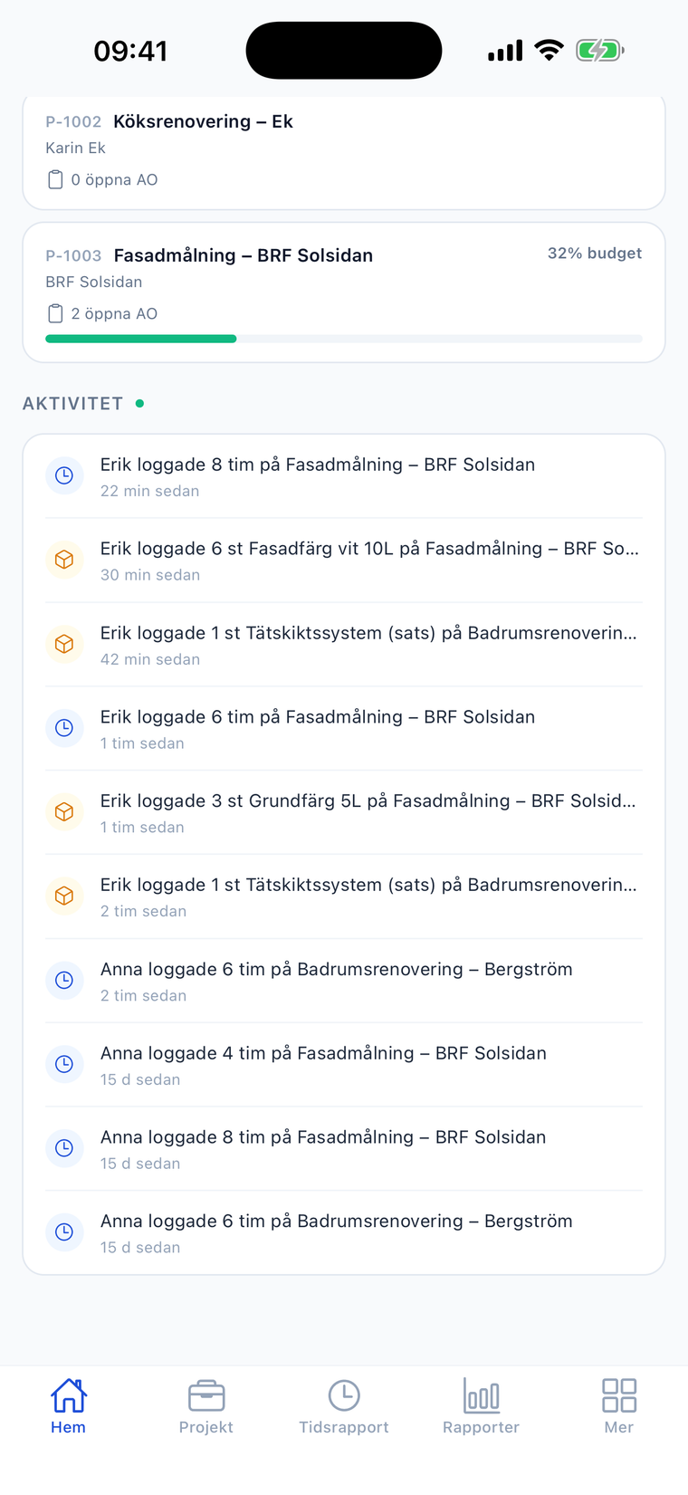 Aktivitetsflödet på hemskärmen i Crewlog-appen — de senaste tid- och materialloggarna med medarbetare, mängd och projekt, uppdaterade när de sparas.