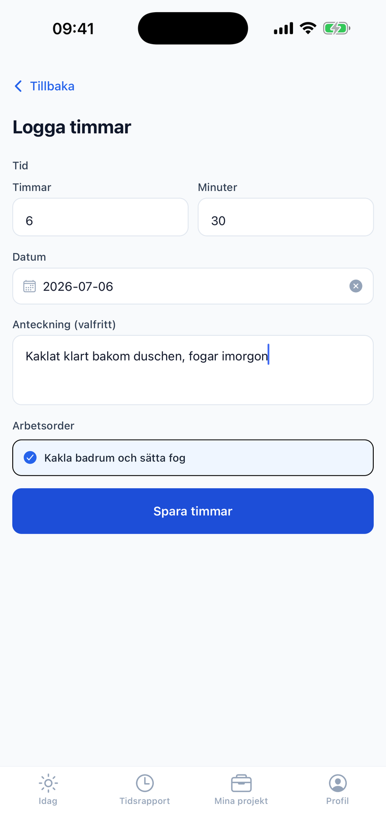 Logga timmar i Crewlog — tidrapport med timmar, minuter, anteckning och vald arbetsorder på ett byggprojekt.